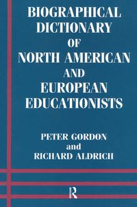 Produktbild: Biographical Dictionary of North American and European Educationists