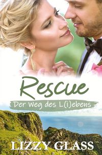 Produktbild: Rescue: Der Weg des L(i)ebens