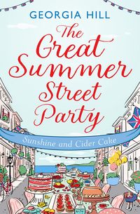 Produktbild: The Great Summer Street Party Part 1: Sunshine and Cider Cake