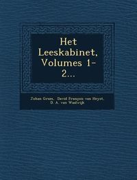 Produktbild: Het Leeskabinet, Volumes 1-2...