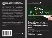 Produktbild: Reducci&oacute;n de costes mediante el an&aacute;lisis del valor y la ingenier&iacute;a del valor