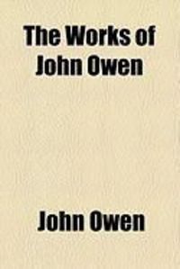 Produktbild: The Works of John Owen