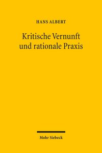 Produktbild: Kritische Vernunft und rationale Praxis