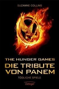 Produktbild: The Hunger Games. Die Tribute von Panem 1. T&ouml;dliche Spiele