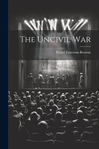 Produktbild: The Uncivil War