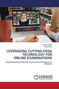 Produktbild: Leveraging Cutting-Edge Technology For Online Examinations