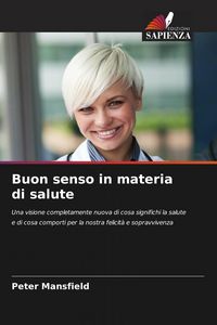 Produktbild: Buon senso in materia di salute