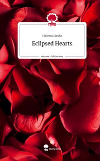 Produktbild: Eclipsed Hearts. Life is a Story - story.one