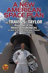 Produktbild: Taylor, T: The Rocket City Rednecks' New American Space Plan