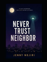 Produktbild: Never Trust Neighbor