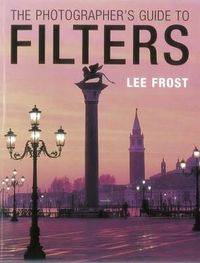Produktbild: Frost, L: Photographer's Guide to Filters