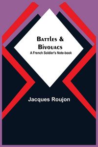 Produktbild: Battles & Bivouacs