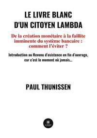Produktbild: Paul Thunissen: Livre blanc d'un citoyen lambda