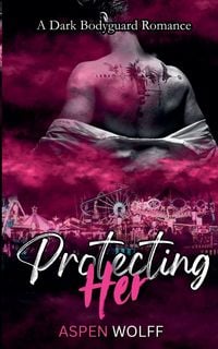 Produktbild: Protecting Her