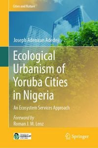 Produktbild: Ecological Urbanism of Yoruba Cities in Nigeria