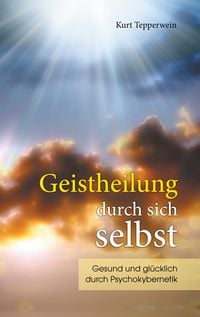 Produktbild: Geistheilung durch sich selbst