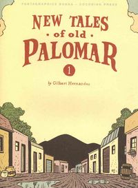 Produktbild: Hernandez, G: New Tales Of Old Palomar #1