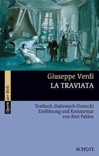 Bild vom Artikel La Traviata vom Autor Giuseppe Verdi