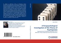 Produktbild: A Parapsychological Investigation of the Theory of Psychopraxia