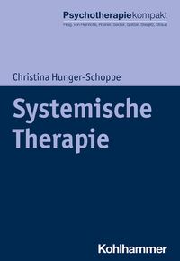 Bild vom Artikel Systemische Therapie vom Autor Christina Hunger-Schoppe