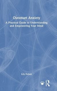 Produktbild: Outsmart Anxiety