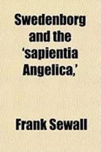 Produktbild: Swedenborg and the 'Sapientia Angelica, '