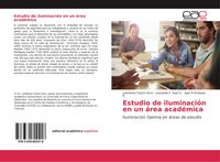 Produktbild: Estudio de iluminaci&oacute;n en un &aacute;rea acad&eacute;mica