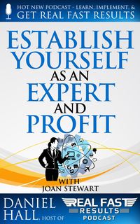 Produktbild: Establish Yourself as an Expert and Profit (Real Fast Results, #37)