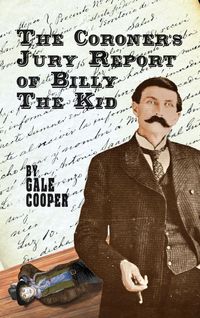 Produktbild: The Coroner's Jury Report of Billy The Kid