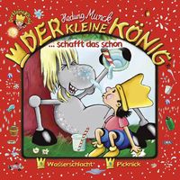 Produktbild: 05: Der kleine K&ouml;nig schafft das schon