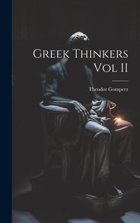 Produktbild: Greek Thinkers Vol II