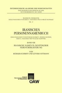 Produktbild: Iranisches Personennamenbuch / Iranisches Personennamenbuch Band VIII: Iranische Namen in &auml;gyptischer Neben&uuml;berlieferung