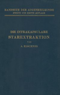 Produktbild: Die Intrakapsulare Starextraktion