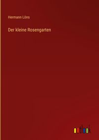 Produktbild: Der kleine Rosengarten