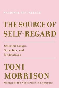 Bild vom Artikel The Source of Self-Regard vom Autor Toni Morrison