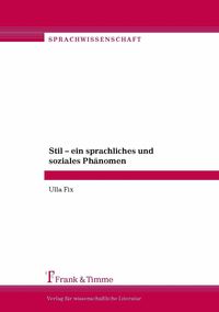 Produktbild: Stil - ein sprachliches und soziales Ph&auml;nomen