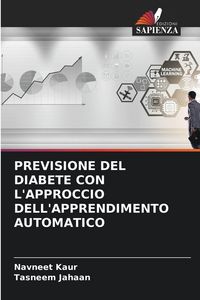 Produktbild: Previsione Del Diabete Con L'approccio Dell'apprendimento Automatico