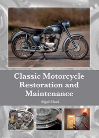 Produktbild: Classic Motorcycle Restoration and Maintenance