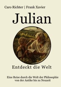Produktbild: Julians Reise in die Welt der Philosophie
