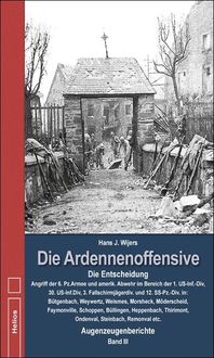 Bild vom Artikel Die Ardennenoffensive Band 3 vom Autor Hans Wijers