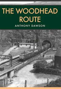 Produktbild: The Woodhead Route