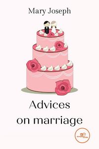 Produktbild: Advices on marriage