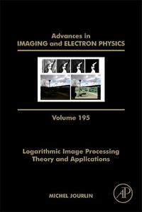 Produktbild: Logarithmic Image Processing: Theory and Applications