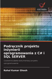 Produktbild: Podr&iquest;cznik projektu in&iquest;ynierii oprogramowania z C# i SQL SERVER