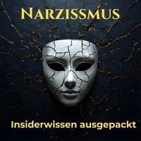 Produktbild: Narzissmus. Insiderwissen ausgepackt