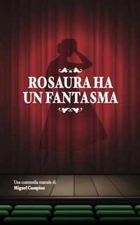 Produktbild: Rosaura Ha Un Fantasma