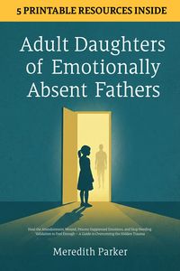 Produktbild: Adult Daughters of Emotionally Absent Fathers