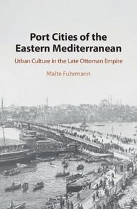 Produktbild: Port Cities of the Eastern Mediterranean