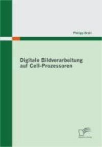 Produktbild: Digitale Bildverarbeitung auf Cell-Prozessoren