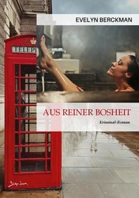 Produktbild: Aus Reiner Bosheit